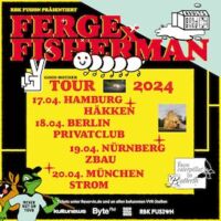 Ferge X Fisherman & Nujakasha - GOOD MOTHER TOUR 2024